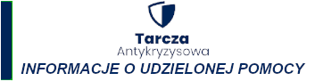 Informacje o udzielonej pomocy - Tarcza Antykryzysowa