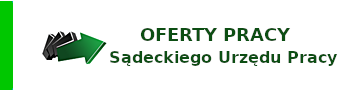 Oferty Pracy Sądeckiego Urzędu Pracy