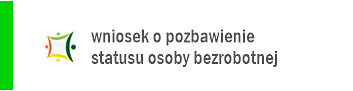 Wniosek o pozbawienie statusu osoby bezrobotnej PSZ-WPSB - formularz elektroniczny