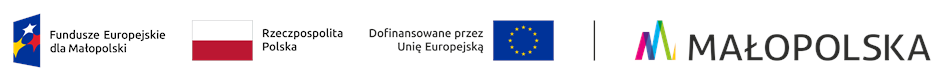 Zestawienia logotypów w poziomie. Znak graficzny fundusze europejskie dla małopolski następnie flaga Rzeczpospolitej Polskiej, kolejno logotyp pod nazwą dofinansowane przez unię europejską na końcu znak graficzny małopolska