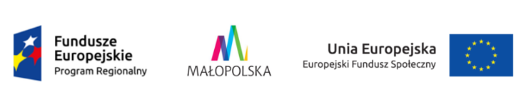 Grafika zawiera:
- Logo Fundusze Europejskie Program Regionalny
- Logo Małopolska
- Logo Unia Europejska Europejski Fundusz Społeczny
